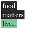 Food Matters Live